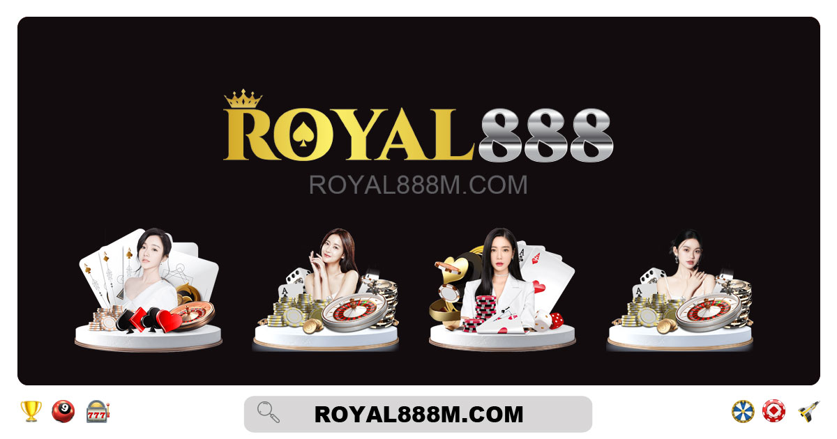 Royal888 Casino Trusted Online Casino in the Philippines